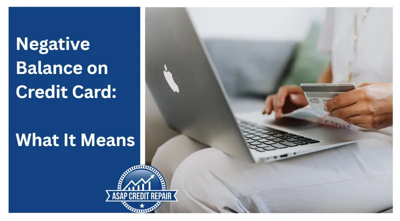 Negative Balance on Credit Card: What It Means